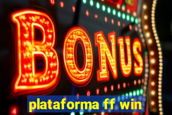 plataforma ff win